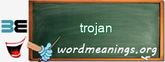 WordMeaning blackboard for trojan